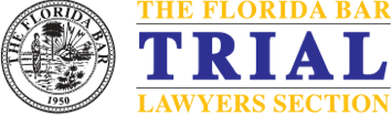 The Florida Bar Trial Lawyers Section