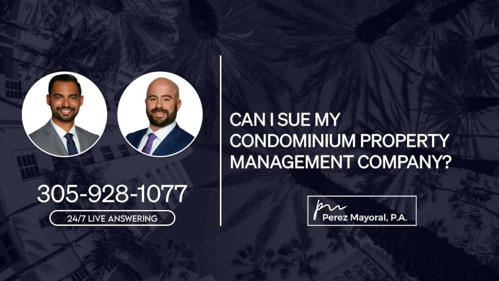 Can I sue my condominium property management company