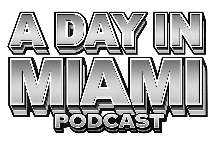 a day in miami podcast